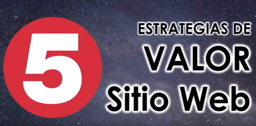 Estrategias de valor para construir un sitio web – Diseño Web