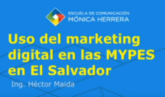 Uso de marketing digital en las MYPES de El Salvador